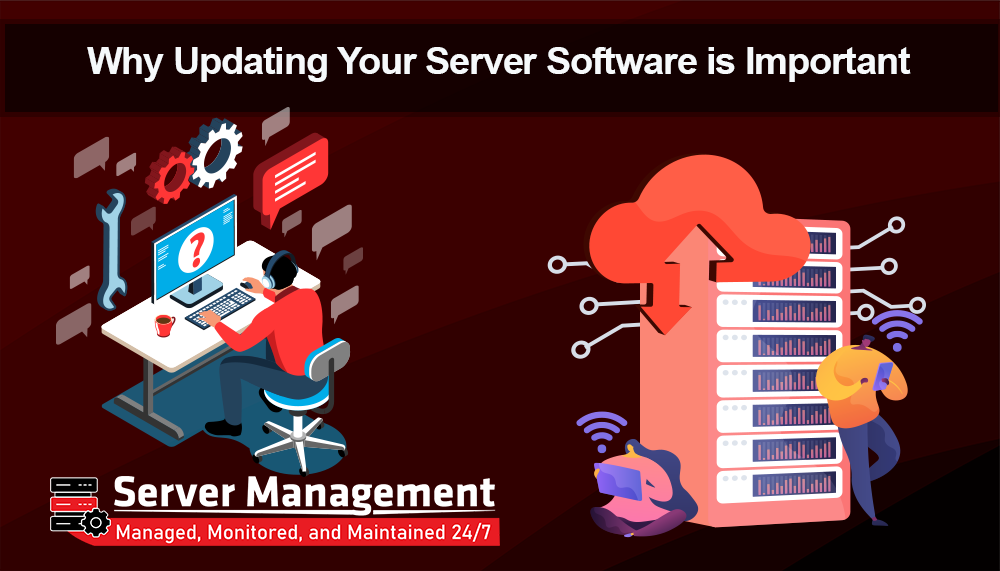 why-updating-your-server-software-is-important