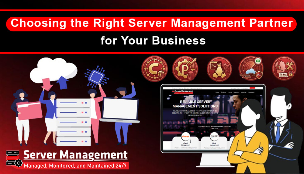 Choosing the Right Server Management Partner for Your Business
